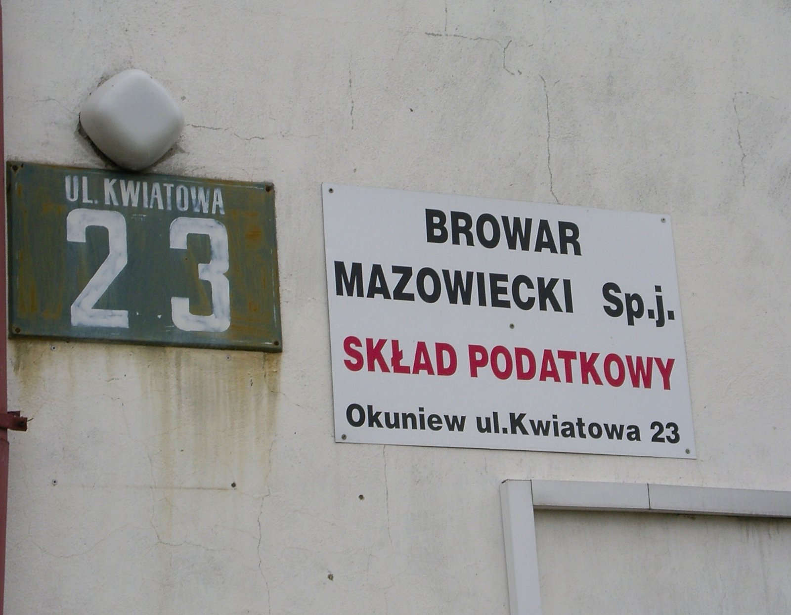 Rok 2006 - szyld adresowy Browaru Okuniew; źródło: materiały własne.