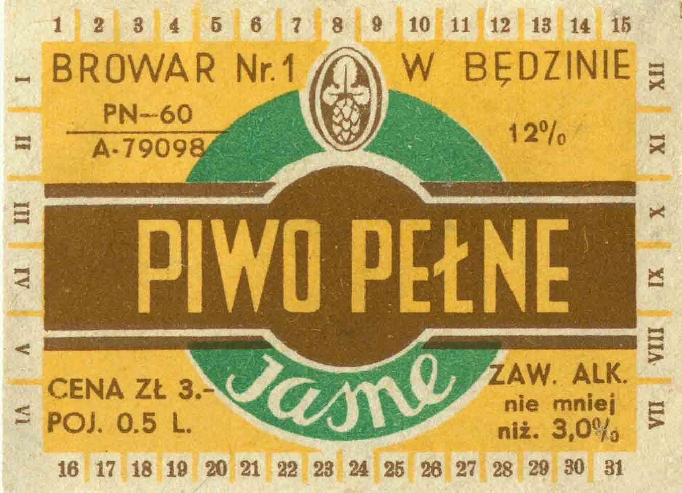 PN-60, 12%
CENA ZŁ 3.-
POJ. 0,5 L.